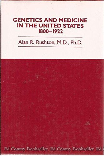 Beispielbild fr Genetics and Medicine in the United States, 1800 -1922 zum Verkauf von Wonder Book