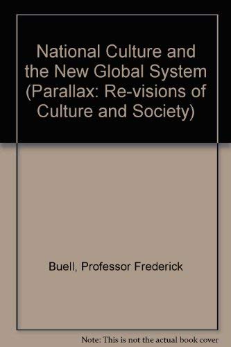 Stock image for National Culture and the New Global System for sale by Ann Becker