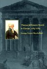 Stock image for Thomas Jefferson's Travels in Europe, 1784-1789 for sale by HPB-Movies