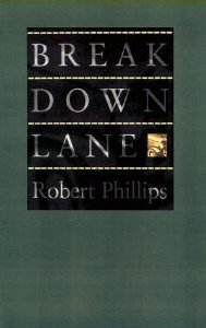 Stock image for Breakdown Lane (Johns Hopkins: Poetry and Fiction) for sale by Wonder Book