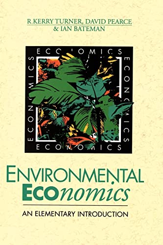 9780801848636: Environmental Economics: An Elementary Introduction