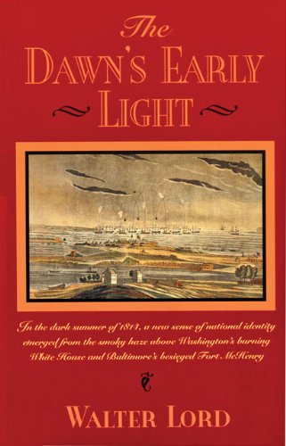 Stock image for The Dawns Early Light (Maryland Paperback Bookshelf) for sale by Goodwill