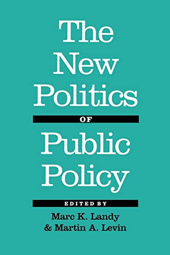 Beispielbild fr The New Politics of Public Policy zum Verkauf von Wonder Book