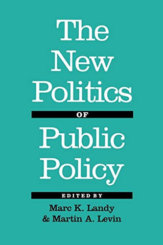 Stock image for The New Politics of Public Policy for sale by Wonder Book