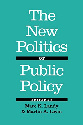 9780801848780: The New Politics of Public Policy