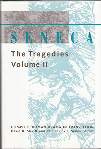 Beispielbild fr Seneca: The Tragedies Volume II zum Verkauf von A Book By Its Cover