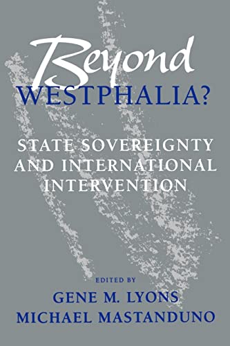 9780801849541: Beyond Westphalia?: State Sovereignty and International Invention