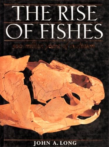 9780801849923: The Rise of Fishes: 500 Million Years of Evolution