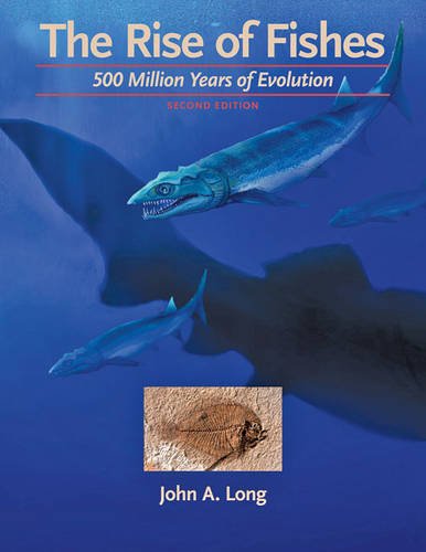 Stock image for The Rise of Fishes: 500 Million Years of Evolution for sale by HPB-Red