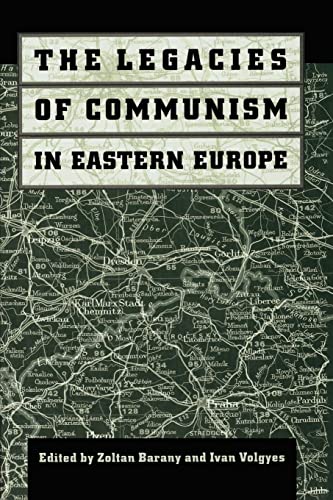 Imagen de archivo de The Legacies of Communism in Eastern Europe a la venta por Better World Books