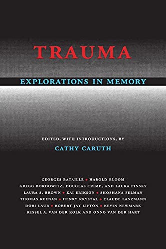 Trauma - Cathy Caruth (editor)