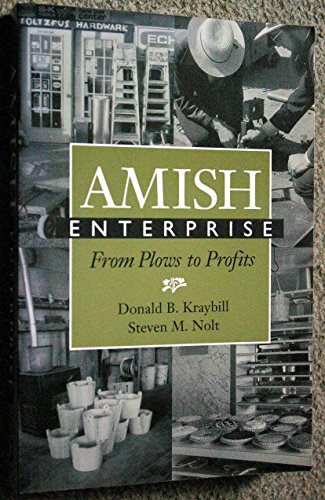 Amish Enterprise. From Plows to Profits.