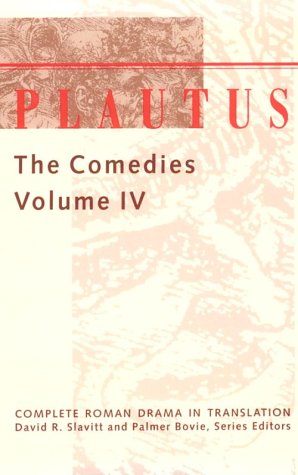 Stock image for Plautus: The Comedies (Plautus (Paperback)) (Volume 4) for sale by SecondSale