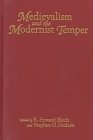 9780801850868: Medievalism and the Modernist Temper (Parallax: Re-visions of Culture and Society)