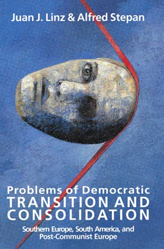 9780801851582: Problems of Democratic Transition and Consolidation: Southern Europe, South America, and Post-Communist Europe