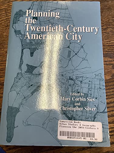 Beispielbild fr Planning the Twentieth-Century American City zum Verkauf von Better World Books
