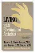 Beispielbild fr Living with Rheumatoid Arthritis (Johns Hopkins Health Book) zum Verkauf von Wonder Book