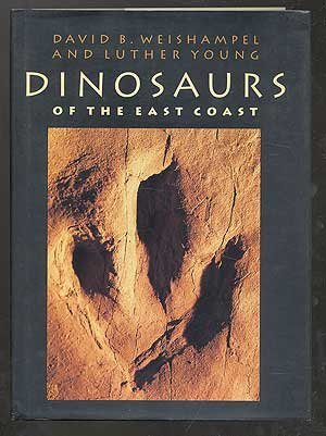 Imagen de archivo de Dinosaurs of the East Coast a la venta por ThriftBooks-Atlanta