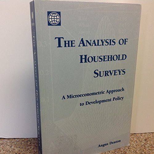 Imagen de archivo de The Analysis of Household Surveys: A Microeconometric Approach to Development Policy (World Bank) a la venta por More Than Words