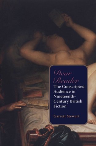 Dear Reader: The Conscripted Audience in Nineteenth-Century British Fiction