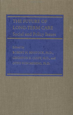 Beispielbild fr The Future of Long-Term Care: Social and Policy Issues zum Verkauf von HPB-Red
