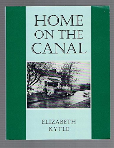 Beispielbild fr Home on the Canal zum Verkauf von Better World Books