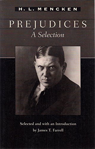 Imagen de archivo de Prejudices: A Selection (Maryland Paperback Bookshelf) a la venta por Wonder Book