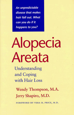 9780801853524: Alopecia Areata: Understanding and Coping with Hair Loss