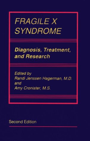 Stock image for Fragile X Syndrome: Diagnosis, Treatment, and Research (Johns Hopkins Series in Contemporary Medicine and Public Health) for sale by HPB-Red