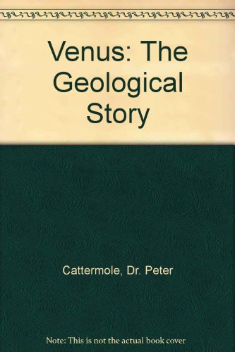 Stock image for Venus: The Geological Story for sale by HPB-Red