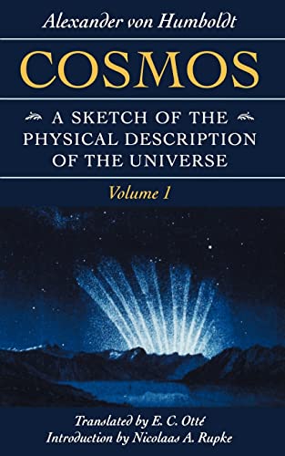 9780801855023: Cosmos: A Sketch of the Physical Description of the Universe (Volume 1) (Foundations of Natural History)