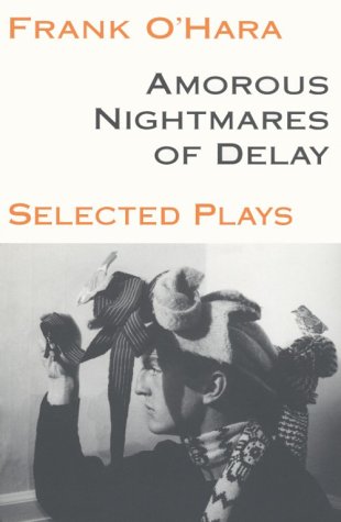 Amorous Nightmares of Delay (PAJ Books)