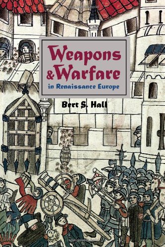 Beispielbild fr Weapons and Warfare in Renaissance Europe: Gunpowder, Technology, and Tactics (Johns Hopkins Studies in the History of Technology) zum Verkauf von Phatpocket Limited