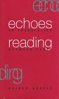 Beispielbild fr Echoes of Translation : Reading Between Texts zum Verkauf von Better World Books