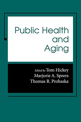 Stock image for Public Health and Aging (Gerontology) for sale by SecondSale