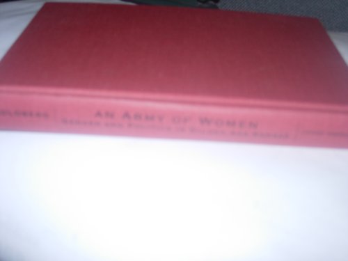 Stock image for An Army of Women: Gender and Politics in Gilded Age Kansas (Reconfiguring American Political History) for sale by Priceless Books