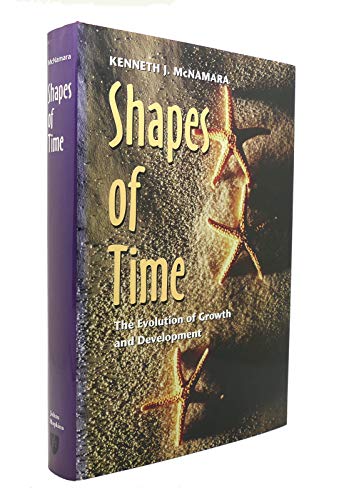 Beispielbild fr Shapes of Time : The Evolution of Growth and Development zum Verkauf von Better World Books