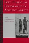 Imagen de archivo de Poet, Public, and Performance in Ancient Greece a la venta por Powell's Bookstores Chicago, ABAA