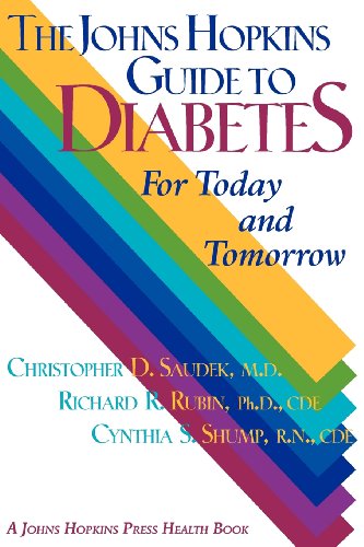 Stock image for The Johns Hopkins Guide to Diabetes: For Today and Tomorrow (A Johns Hopkins Press Health Book) for sale by Orion Tech