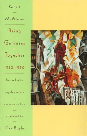 Beispielbild fr Being Geniuses Together, 1920-1930 zum Verkauf von Better World Books: West