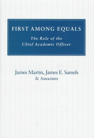 9780801856129: First Among Equals: The Role of the Chief Academic Officer