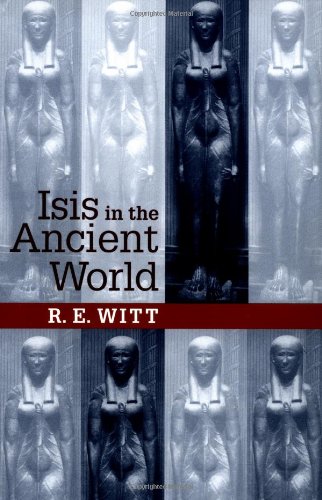 Stock image for ISIS IN THE ANCIENT WORLD for sale by Russ States
