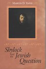 9780801856488: Shylock and the Jewish Question (Johns Hopkins Jewish Studies)