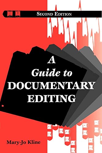 Beispielbild fr A Guide to Documentary Editing zum Verkauf von Better World Books