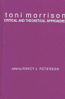 9780801857010: Toni Morrison: Critical and Theoretical Approaches (A Modern Fiction Studies Book)