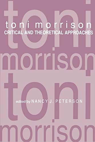 Beispielbild fr Toni Morrison: Critical and Theoretical Approaches zum Verkauf von Ammareal