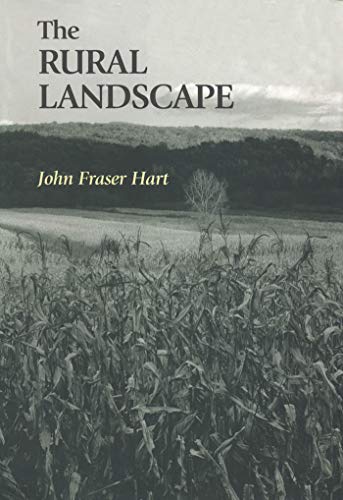The Rural Landscape (9780801857171) by Hart, John Fraser