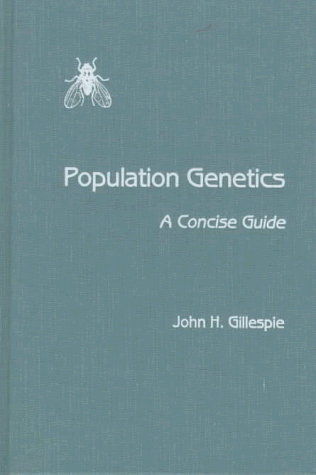 9780801857546: Population Genetics: A Concise Guide