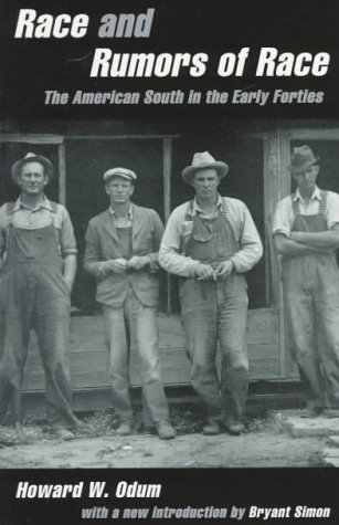 Imagen de archivo de Race and Rumors of Race: The American South in the Early Forties a la venta por SecondSale
