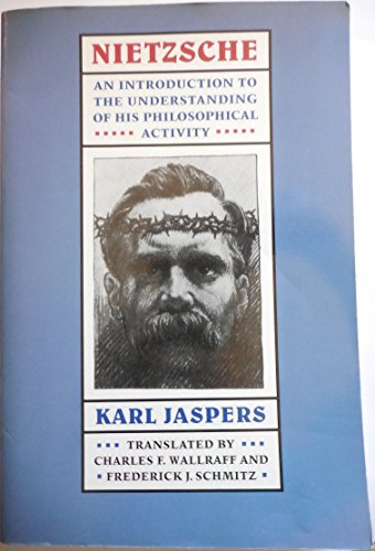 Beispielbild fr Nietzsche: An Introduction to the Understanding of His Philosophical Activity zum Verkauf von Moe's Books